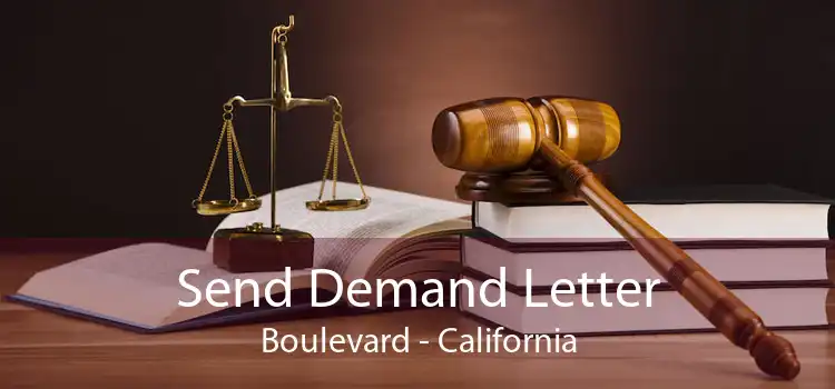 Send Demand Letter Boulevard - California