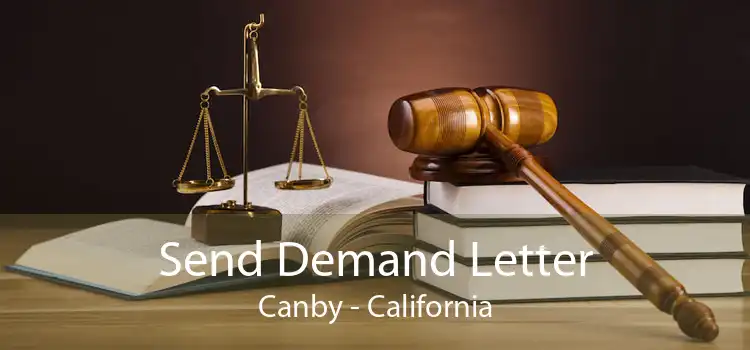 Send Demand Letter Canby - California