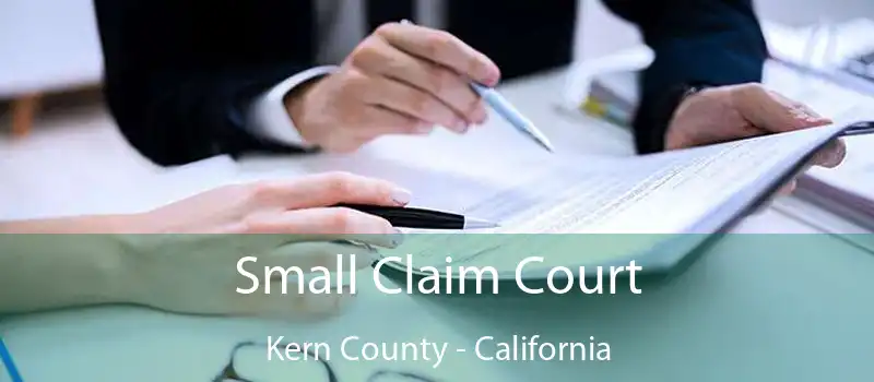 Small Claim Court Kern County - California