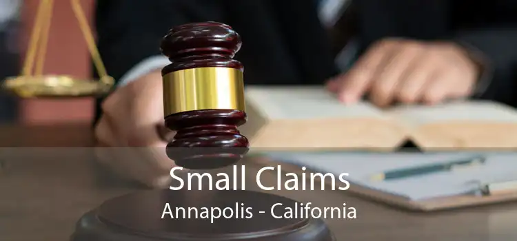 Small Claims Annapolis - California