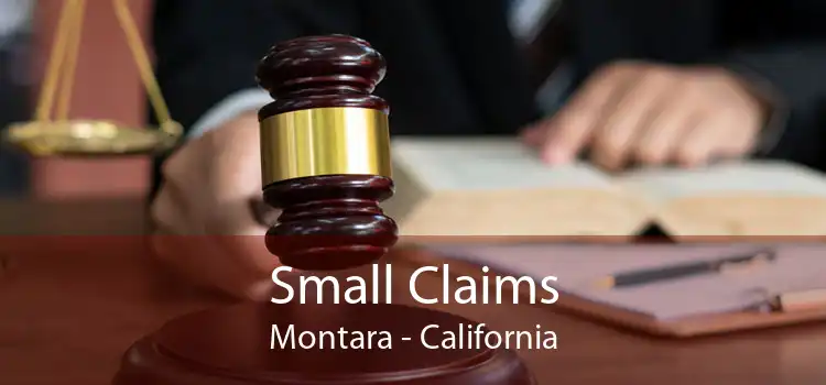 Small Claims Montara - California